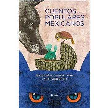 Cuentos populares mexicanos: 22 - Fabio (ed.) Morabito