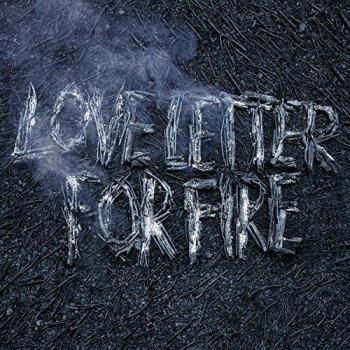 Love letter for fire vinyl