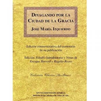 Divagando por la ciudad de la Gracia