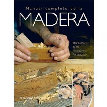 Manual completo de la madera
