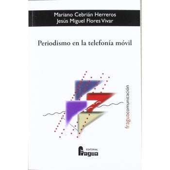 PERIODISMO EN LA TELEFONIA MOVIL