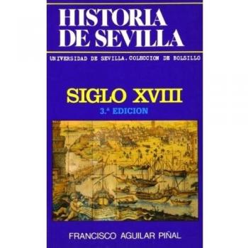 Historia de Sevilla. Siglo XVIII: 90