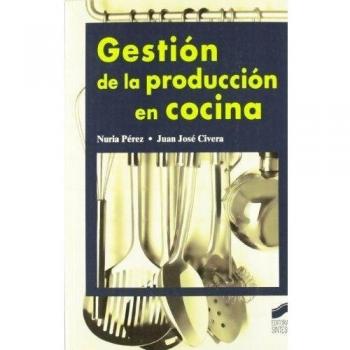 Gestión de la producción en cocina