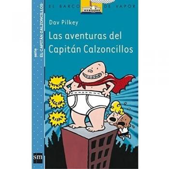 LAS AVENTURAS CAPITAN CALZONCILLOS