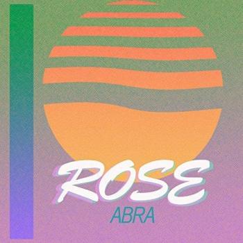 Rose [Vinilo] - Abra