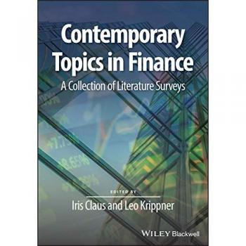Contemporary Topics in Finance: A Collection of Literature Surveys