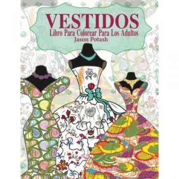 Vestidos Libro Para Colorear Para Los Adultos