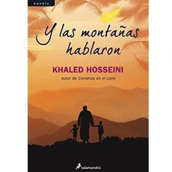 Y las montañas hablaron - Khaled Hosseini