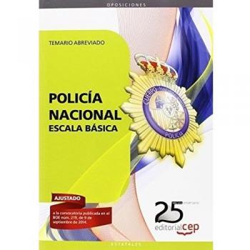 Policía Nacional Escala Básica. Temario Abreviado
