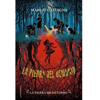 La tierra sin retorno. la piedra del demonio vol 2