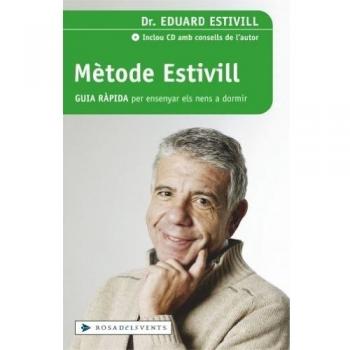 Metode Estivill. Guia ràpida per ensenyar els nens a dormir - Estivill