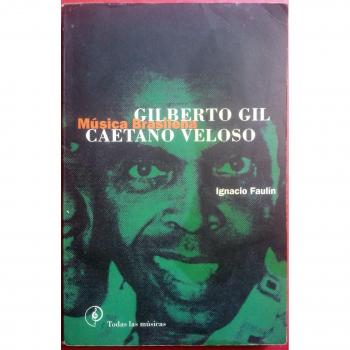 Gilberto Gil * caetano veloso - musica brasileña