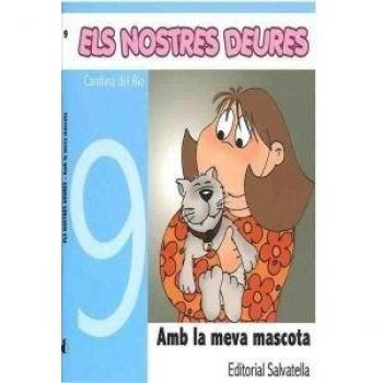 Els Nostres Deures 9: Amb la meva mascota