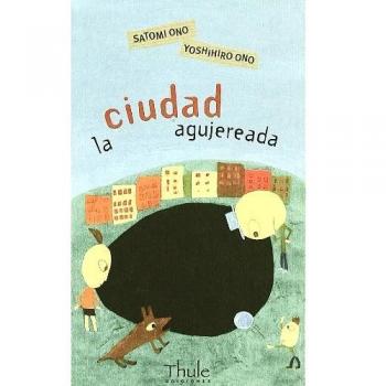 La ciudad agujereada