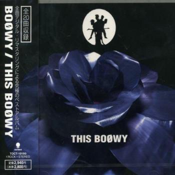 BOOWY - This Boowy (Import Best Album CD) - Japanese Pop/Rock with Obi, Eastworld 1998