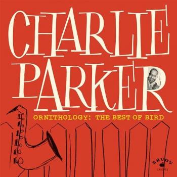 Ornithology: The Best of Bird (LP-Vinilo) - Vinilo de Charlie Parker