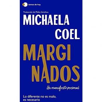 Marginados: Un manifiesto personal