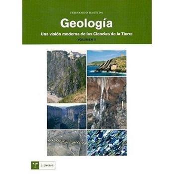 Geología : una visión moderna de las ciencias de la tierra