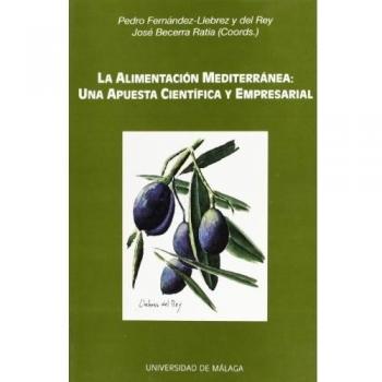 La alimentación mediterránea: Una apuesta científica y empresarial: 11
