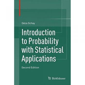Hardcover Introduction to Probability and Statistical Applications by Géza Schay