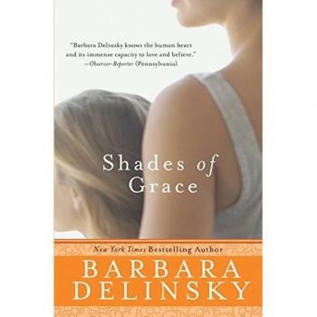 Shades of Grace: A Novel by Barbara Delinsky