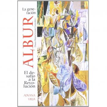LA GENERACION ALBUR: EL DESAFIO A LA REVOLUCION