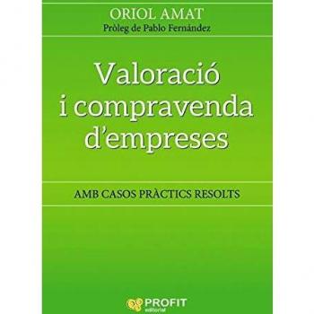 Valoració i compravenda d' empreses: Amb casos pràctics resolts