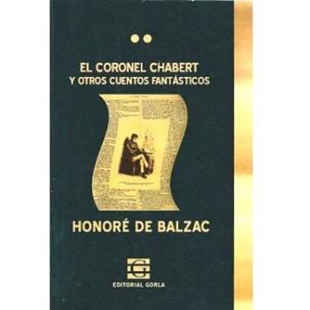 EL CORONEL CHABERT Y OTROS CUENTOS FANTASTICOS