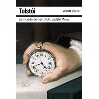 La muerte de Iván Ilich. Jadzhí Murat - TOLSTOI, LEON