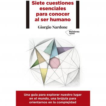 Siete cuestiones esenciales para conocer el ser humano