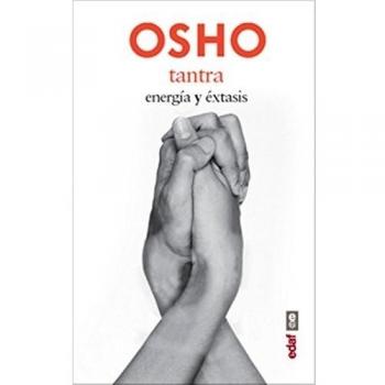 TANTRA. ENERGÍA Y ÉXTASIS: 1