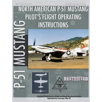 Instrucciones de Vuelo para Pilotos del P-51 Mustang - Manual Duro de la Fuerza Aérea y el Ejército de los Estados Unidos