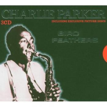 Bird Feathers - Charlie Parker