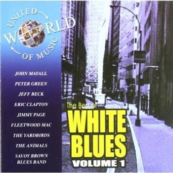 The Best Of White Blues Vol.1-United Wor