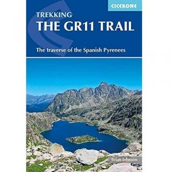 Guía de Trekking GR11: La Senda Pirenaica - Traversía por los Pirineos Españoles