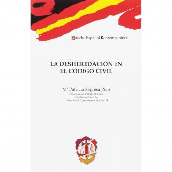 La desheredación en el Código civil