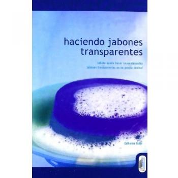 HACIENDO JABONES TRANSPARENTES