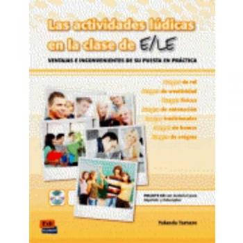 Las actividades lúdicas en clase de ELE - Aa.vv