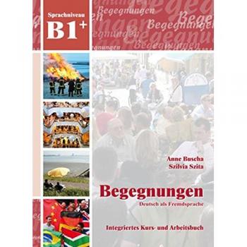 B1 integriertes kurs und arbeitsbuch. Con 2 CD Audio. Per Le Scuole superiori