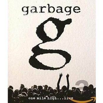 Garbage: One Mile High...Live [Blu-ray]