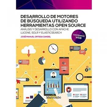 Desarrollo de motores de búsqueda utilizando herramientas open source