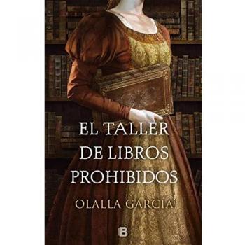El taller de libros prohibidos - Olalla García