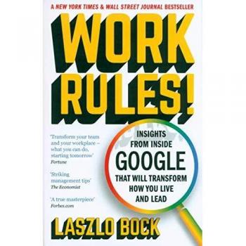 Reglas Laborales: Perspectivas desde Google que Transformarán tu Vida y Liderazgo