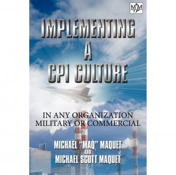 Implementación de una Cultura CPI: Para Organizaciones, Militares o Comerciales - Edición en Tapa Blanda