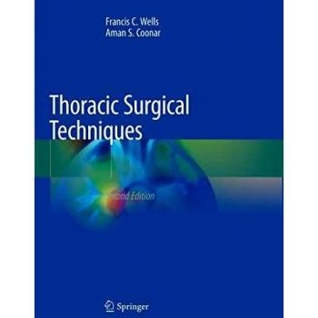 Thoracic Surgical Techniques