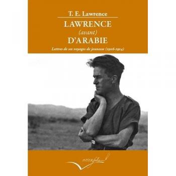 Lawrence Avant D'Arabie