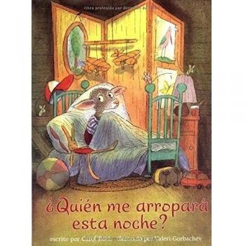 Quien Me Arropara Esta Noche?/ Who Will Tuck Me In Tonight?