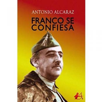 Franco se confiesa