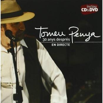 30 Anys Després/ En Directe - Tomeu Penya