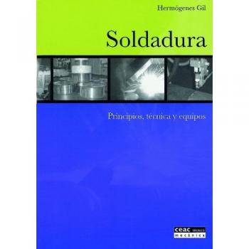 Soldadura: Principios, técnica y equipos